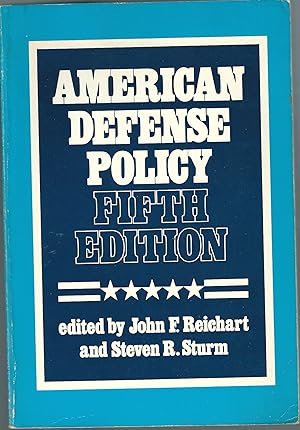 Imagen del vendedor de American Defense Policy 5th ed a la venta por Feline Books