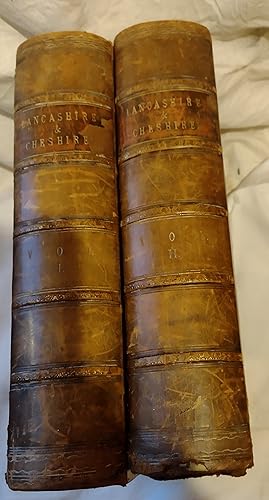 Seller image for Lancashire and Cheshire, Past & Present (2 vols) for sale by Feline Books