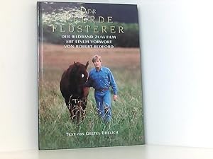 Seller image for Gretel Ehrlich: Der Pferdeflsterer - Der Bildband zum Film [hardcover] for sale by Book Broker