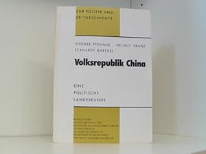 Immagine del venditore per Volksrepublik China : e. polit. Landeskunde. venduto da Book Broker