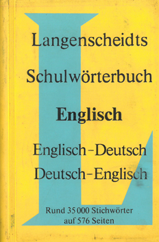 Langenscheidts Schulworterbuch Englisch - Deutsch Deutsch - Englisch