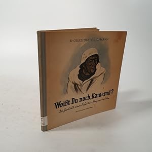 Seller image for Weit Du noch, Kamerad? Die Geschichte einer Infanterie-Kompanie im Osten. for sale by Antiquariat Bookfarm