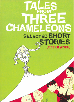 Tales from Three Chameleons