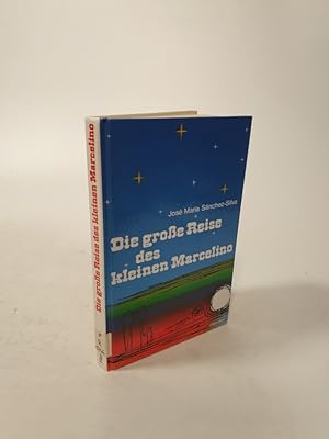 Bild des Verkufers fr Die grosse Reise des kleinen Marcelino. zum Verkauf von Antiquariat Bookfarm