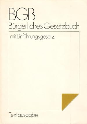 BGB Bürgerliches Gesetzbuch mit Einführungsgesetz Textausgabe