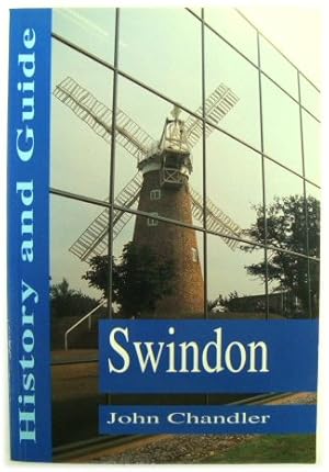 Bild des Verkufers fr Swindon: History and Guide zum Verkauf von PsychoBabel & Skoob Books