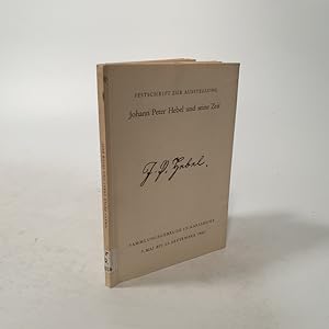 Bild des Verkufers fr Ausstellung "Johann Peter Hebel und seine Zeit". Zur 200. Wiederkehr seines Geburtstages am 10. Mai 1960. Festschrift im Auftrag der Stadt Karlsruhe zusammengestellt. zum Verkauf von Antiquariat Bookfarm