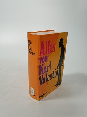 Bild des Verkufers fr Alles von Karl Valentin. Monologe und und Geschichten. zum Verkauf von Antiquariat Bookfarm
