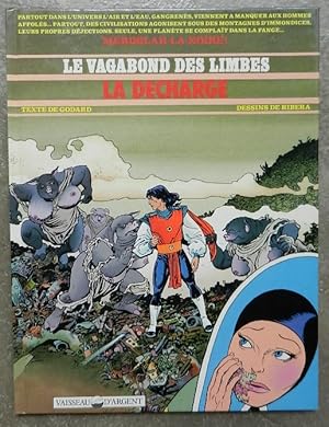 Image du vendeur pour La dcharge. - Le vagabond des limbes. mis en vente par Librairie les mains dans les poches