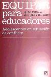 Seller image for Equipar para educadores: adolescentes en situacin de conflicto for sale by AG Library