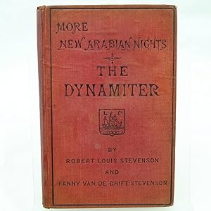 Seller image for More New Arabian Nights - The Dynamiter for sale by Rare And Antique Books  PBFA