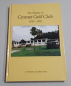 The History of Cromer Golf Club 1926-1991