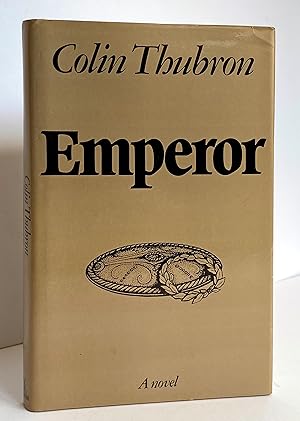 Emperor, a novel - SIGNED by the Author