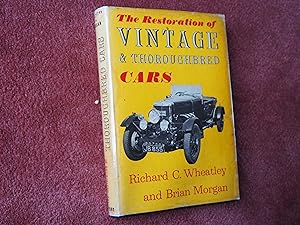 Bild des Verkufers fr THE RESTORATION OF VINTAGE AND THOROUGHBRED CARS zum Verkauf von Ron Weld Books
