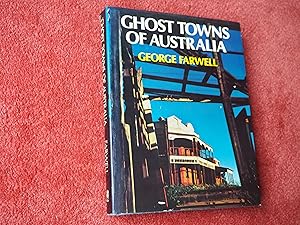 GHOST TOWNS OF AUSTRALIA