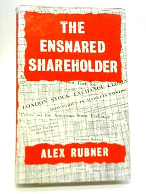 Seller image for The Ensnared Shareholder for sale by World of Rare Books