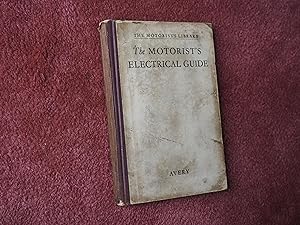 THE MOTORIST'S ELECTRICAL GUIDE