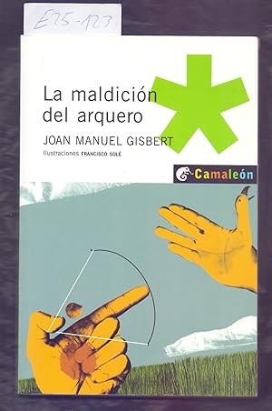 Immagine del venditore per LA MALDICION DEL ARQUERO venduto da Libreria 7 Soles