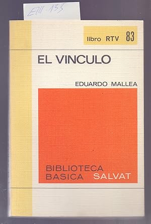 Seller image for EL VINCULO for sale by Libreria 7 Soles