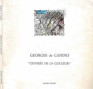 Seller image for Georges de Canino - Odysse de la Couleur for sale by Biblioteca di Babele