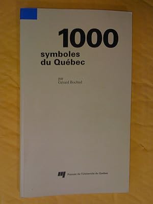 1000 symboles du Québec
