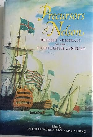 Seller image for Precursors of Nelson: British for sale by Chris Barmby MBE. C & A. J. Barmby