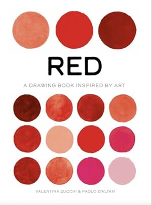 Imagen del vendedor de Red : A Drawing Book Inspired by Art a la venta por GreatBookPrices