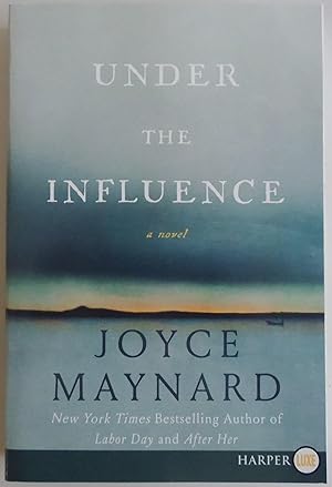 Seller image for Under the Influence: A Novel for sale by Sklubooks, LLC