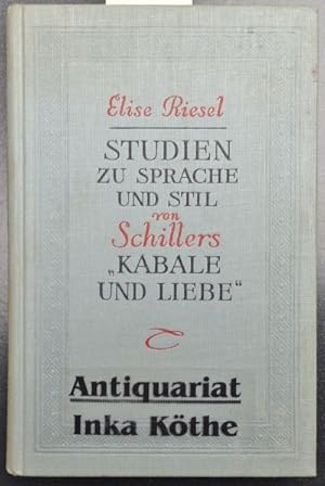 Studien zu Sprache und Stil von Schillers "Kabale und Liebe" -