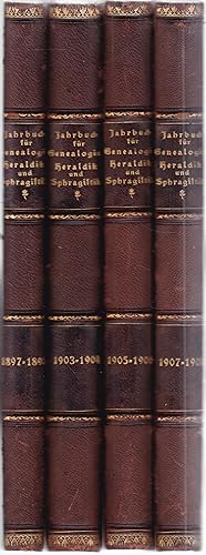 Jahrbuch für Genealogie, Heraldik und Sphragistik. 1897-1898, 1903-1908 (acht Jahrgänge in vier B...