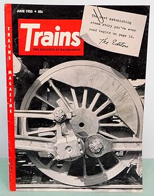 Seller image for Trains: The Magazine of Railroading June 1955 Vol. 15 No. 8 for sale by Argyl Houser, Bookseller