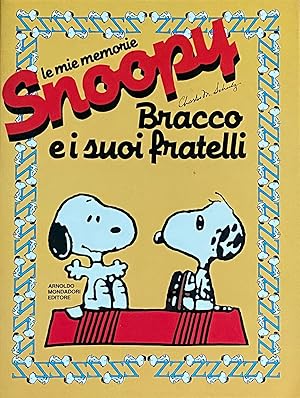 Immagine del venditore per Snoopy, le mie memorie. Bracco e i suoi fratelli venduto da FABRISLIBRIS