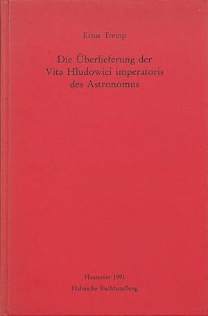 Seller image for Die berlieferung der Vita Hludowici imperatoris des Astronomus for sale by moluna