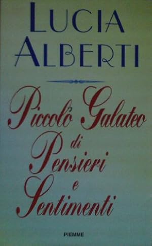 Piccolo galateo di pensieri e sentimenti