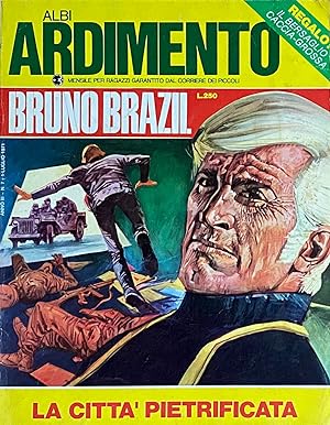 Bruno Brazil. La città pietrificata