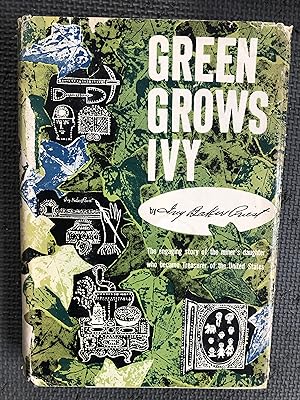 Bild des Verkufers fr Green Grows Ivy zum Verkauf von Cragsmoor Books