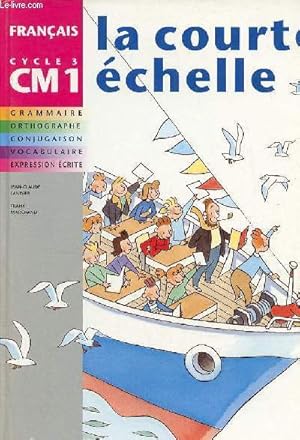 Seller image for La courte chelle franais CM1. for sale by Le-Livre