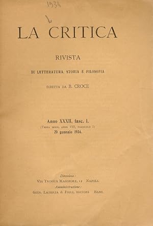 CRITICA (LA). Rivista di letteratura, storia e filosofia diretta da B. Croce. Volume XXXII, 1934....