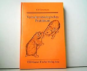 Seller image for Verhaltensbiologisches Praktikum. for sale by Antiquariat Kirchheim