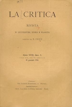 CRITICA (LA). Rivista di letteratura, storia e filosofia diretta da B. Croce. Volume XXXI, 1933. ...
