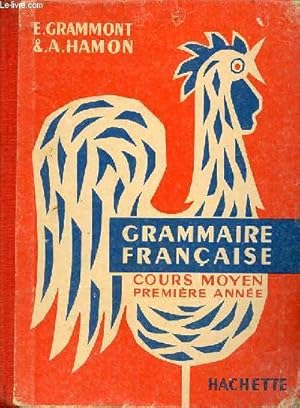 Imagen del vendedor de Grammaire franaise - Cours moyen 1re anne. a la venta por Le-Livre