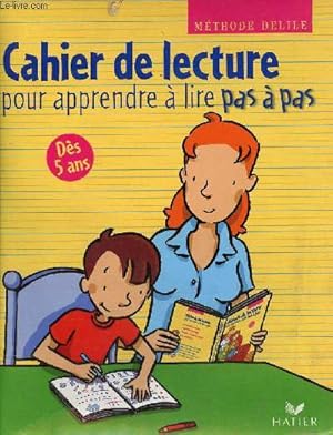 Imagen del vendedor de Cahier de lecture pour apprendre  lire pas  pas - Ds 5 ans. a la venta por Le-Livre