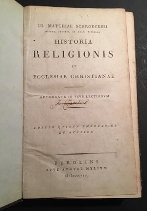 Historia Religionis et Ecclesiae Christianae. Adumbrata in usus Lectionum.