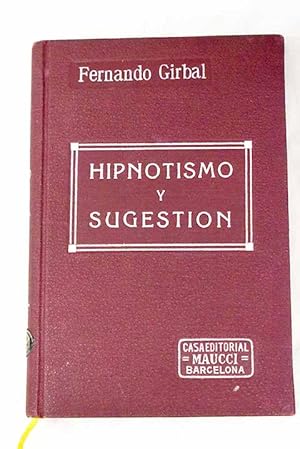 Imagen del vendedor de Hipnotismo y sugestin a la venta por Alcan Libros