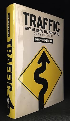 Imagen del vendedor de Traffic; Why We Drive the Way We Do (And What It Says About Us) a la venta por Burton Lysecki Books, ABAC/ILAB