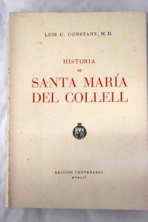 Imagen del vendedor de Historia de Santa Mara del Collell a la venta por Alcan Libros