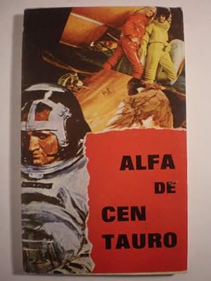 Seller image for Alfa de Centauro for sale by Librera Antonio Azorn