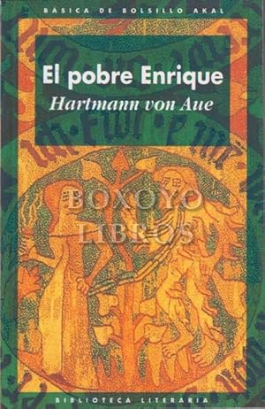 El pobre Enrique. Edición de Detlef Blöcker y Francisco Manuel Mariño