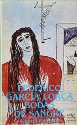 Seller image for Bodas de sangre tragedia en tres actos y siete cuadros for sale by Librera Alonso Quijano