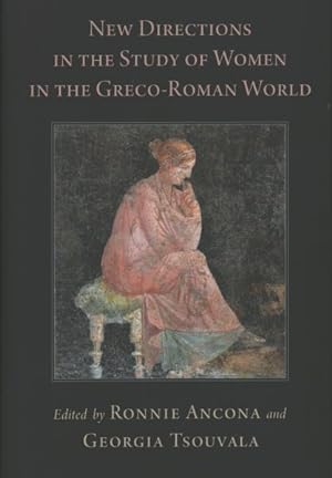 Seller image for New Directions in the Study of Women in the Greco-Roman World for sale by GreatBookPrices